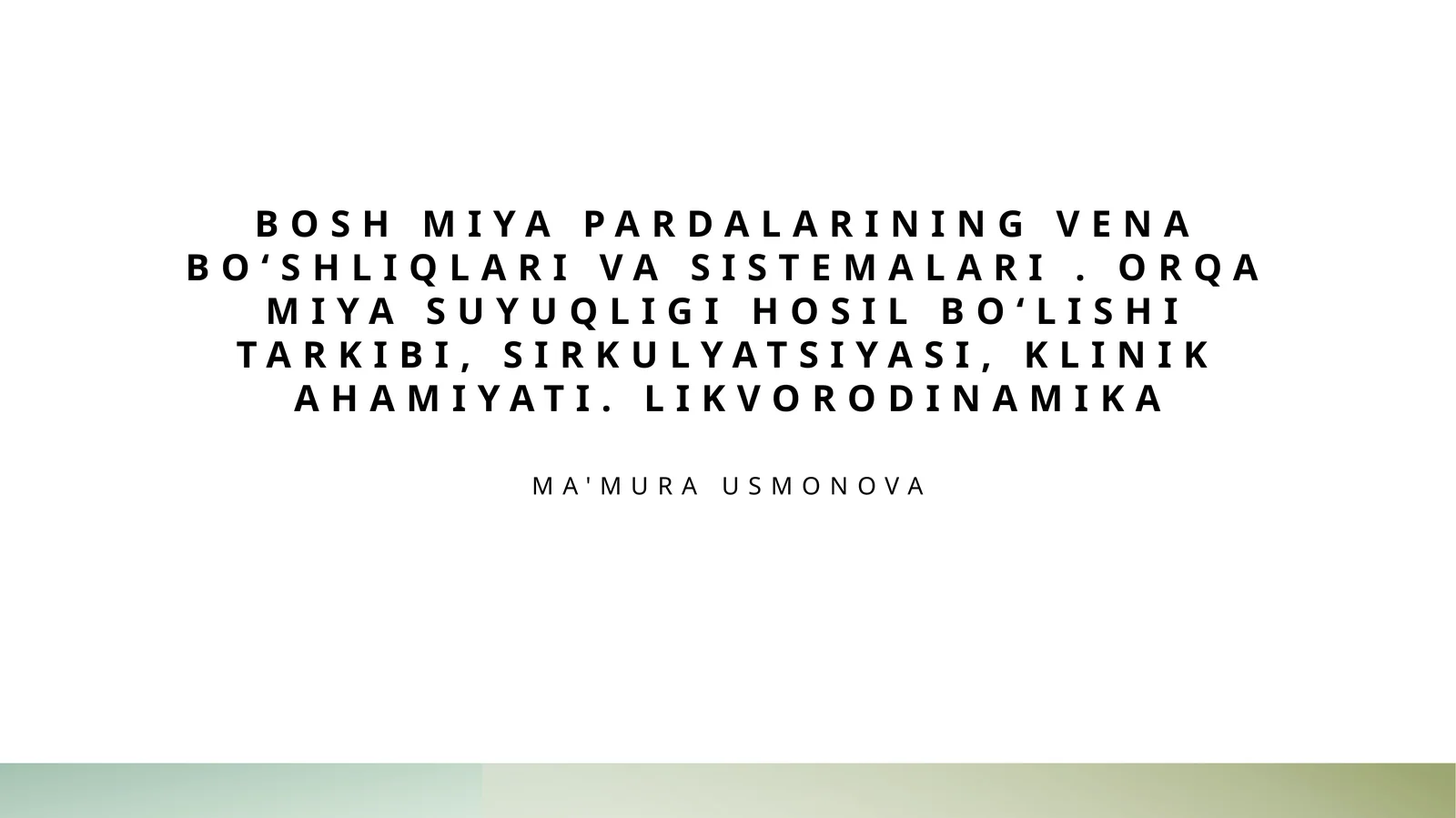 Bosh miya pardalarining vena boʻshliqlari va sistemalari