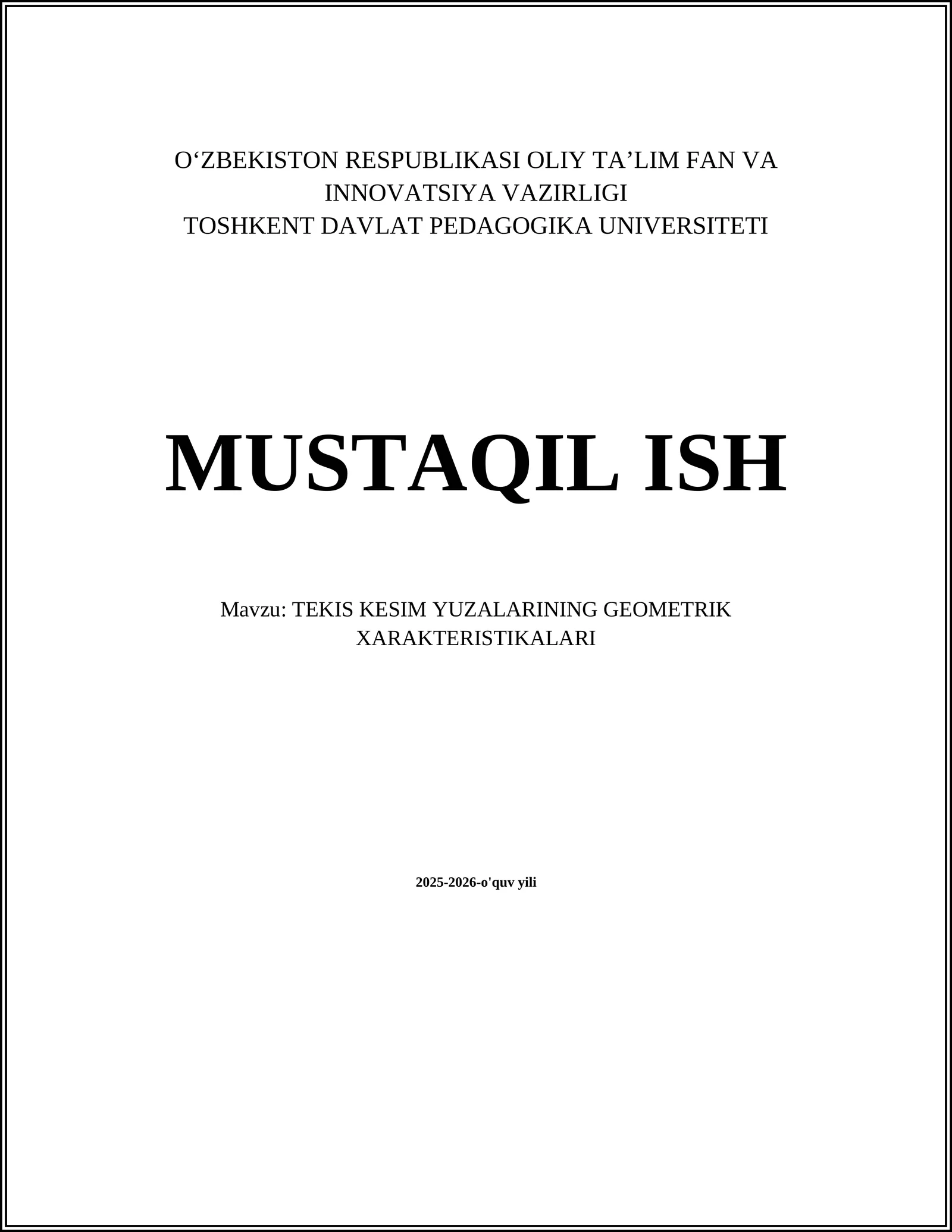 TEKIS KESIM YUZALARINING GEOMETRIK XARAKTERISTIKALARI
