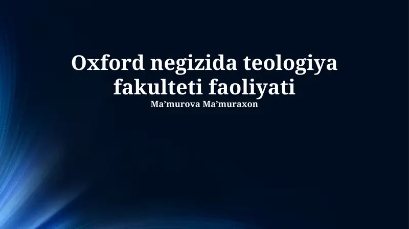 Oxford negizida teologiya fakulteti faoliyati