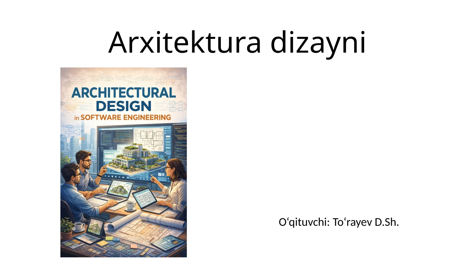 Dasturiy Ta'minot Arxitekturasi