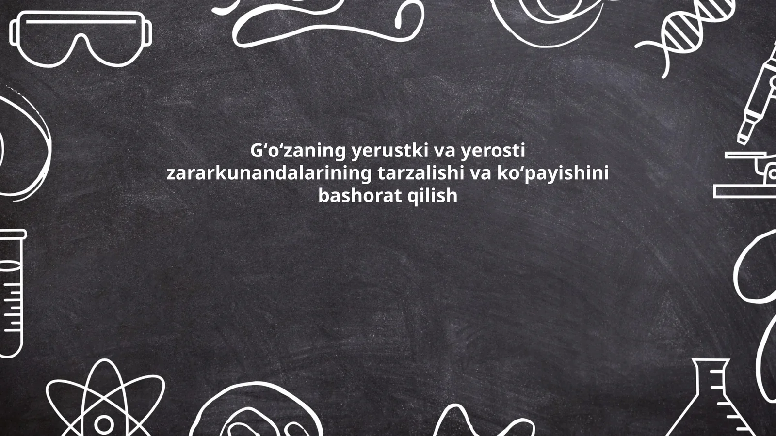 Gʻoʻzaning yerustki va yerosti zararkunandalarining tarzalishi va koʻpayishini bashorat qilish