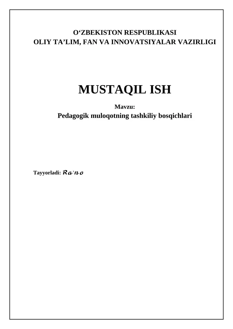 Pedagogik kommunikatsiyaning tashkiliy bosqichlari