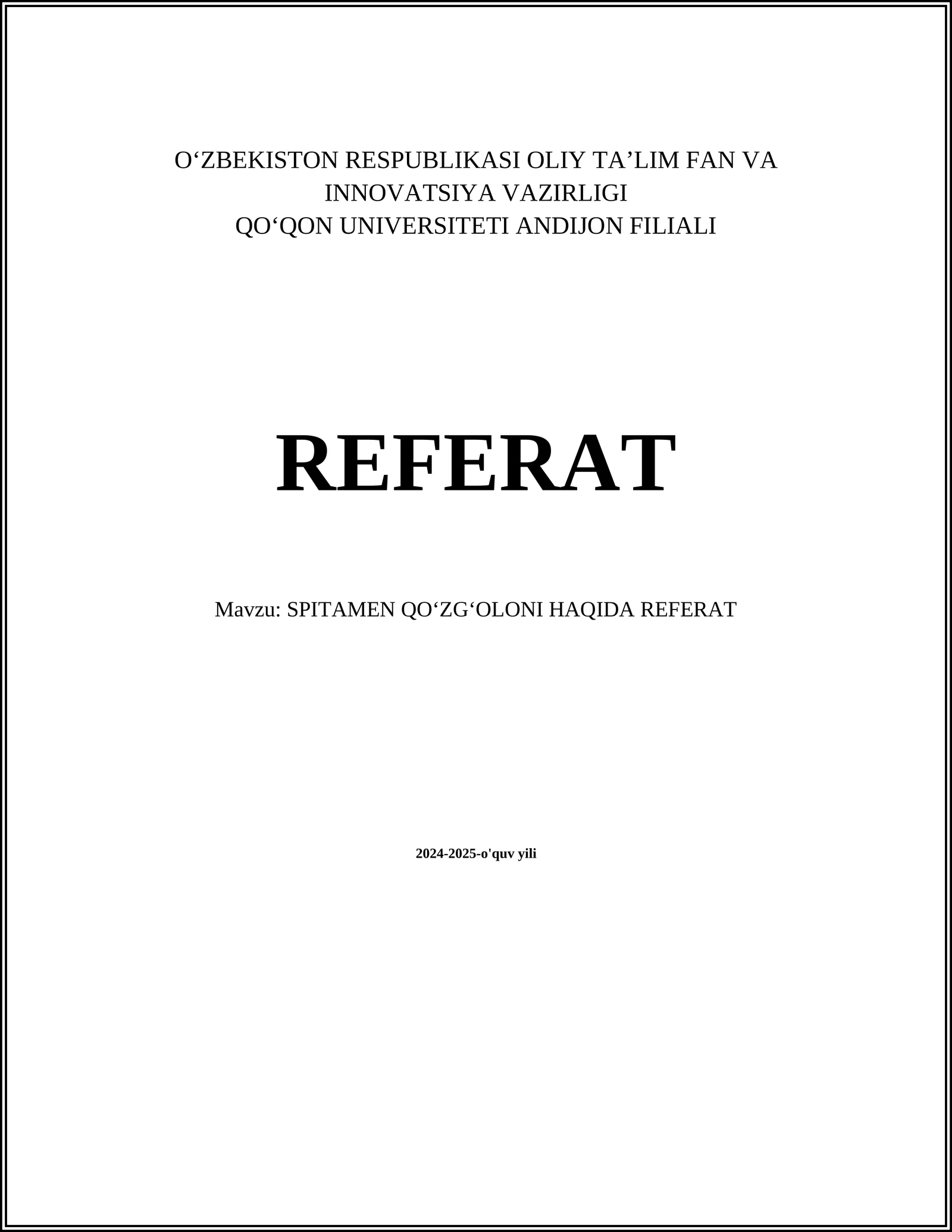 SPITAMEN QOʻZGʻOLONI HAQIDA REFERAT