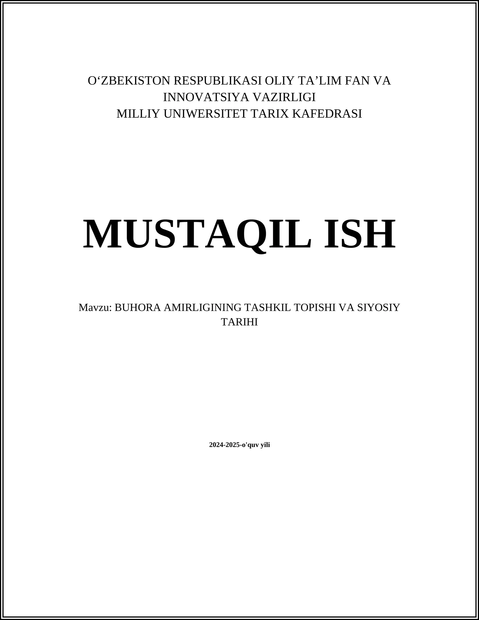 BUHORA AMIRLIGINING TASHKIL TOPISHI VA SIYOSIY TARIHI