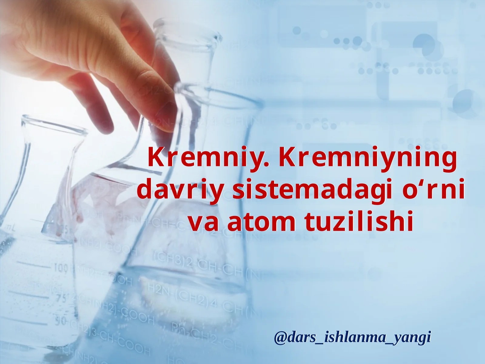 Kremniyning davriy sistemada gio‘rni va atom tuzilishi