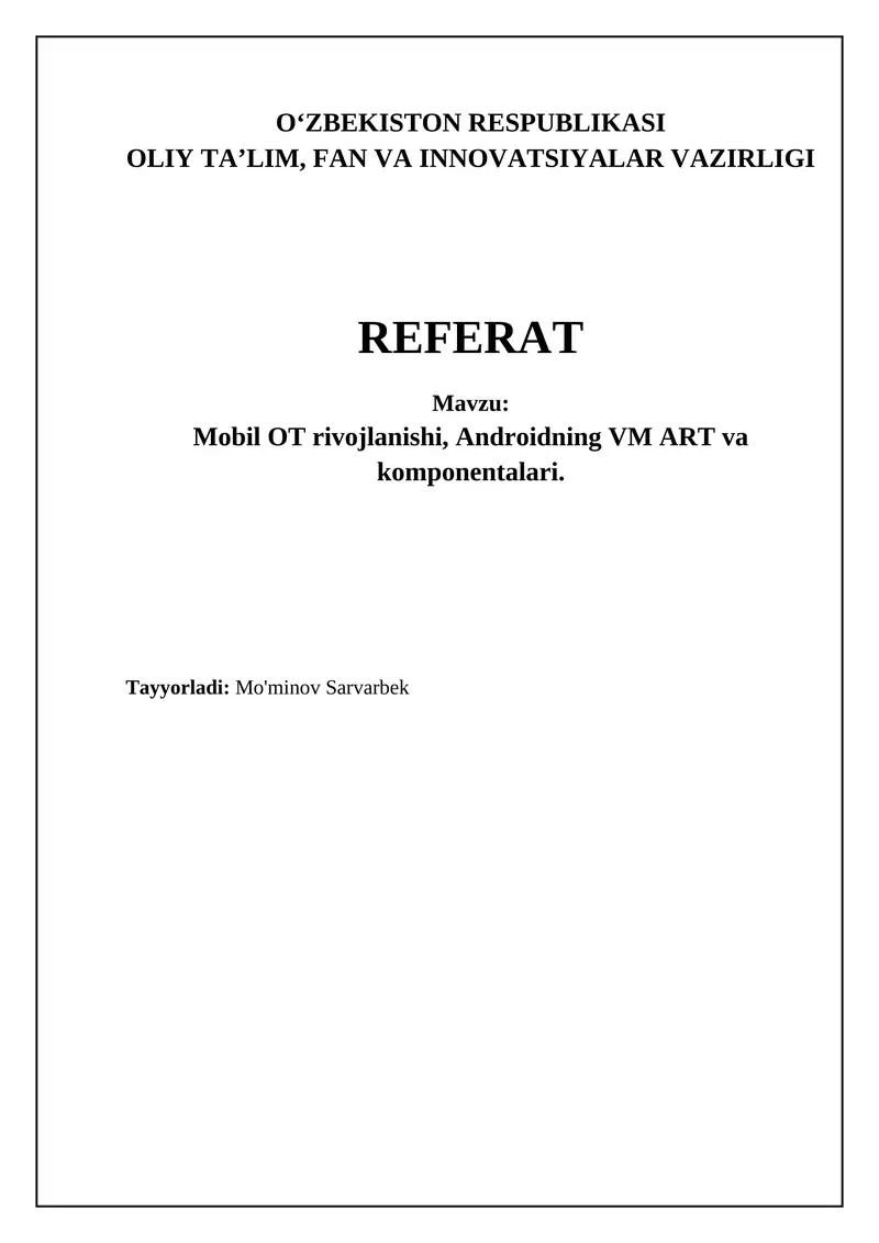 Mobil OS arxitekturasi va Android Runtime (ART)