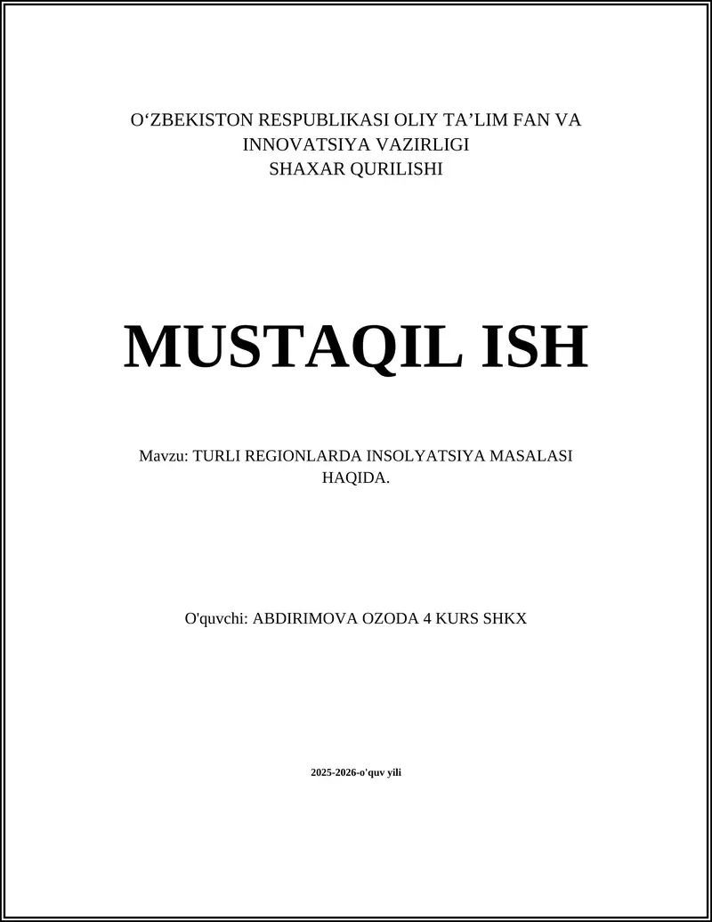 TURLI REGIONLARDA INSOLYATSIYA MASALASI HAQIDA