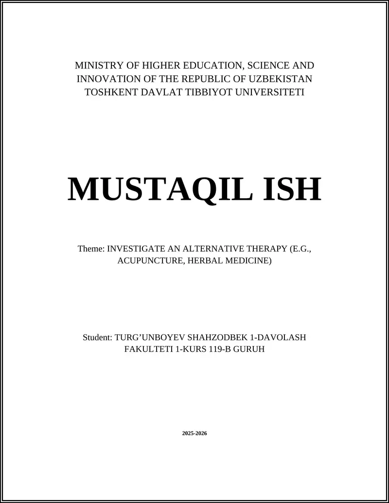 Investigate an Alternative Therapy (Acupuncture, Herbal Medicine)