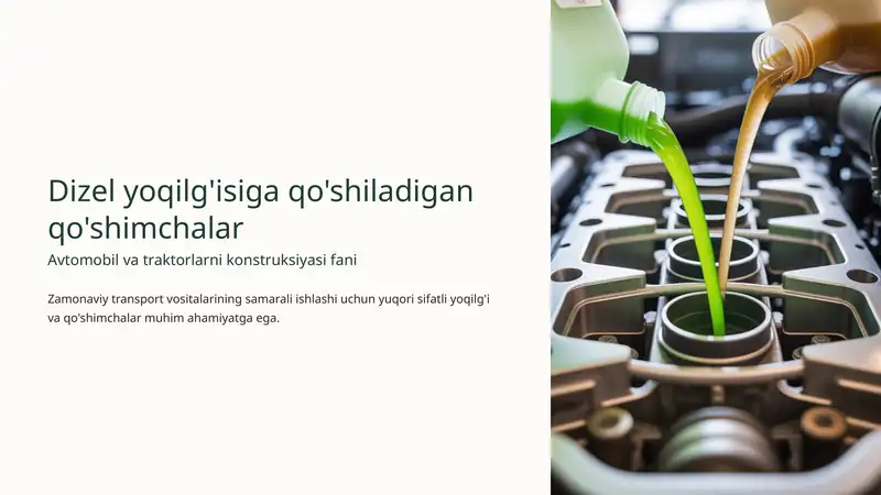 Dizel yoqilg'isiga qo'shiladigan qo'shimchalar