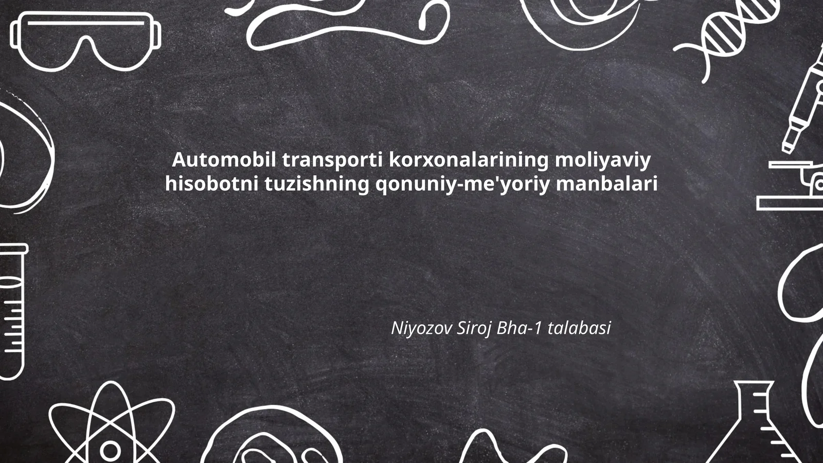 Automobil transporti korxonalarining moliyaviy hisobotni tuzishning qonuniy-me'yoriy manbalari