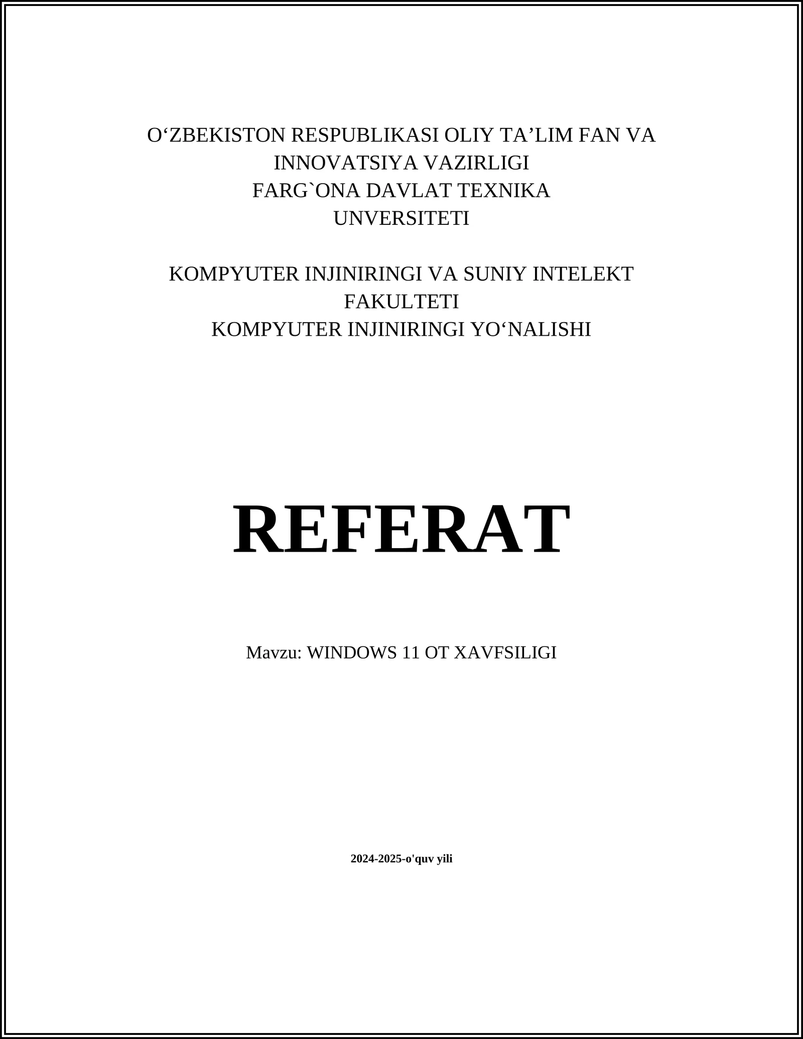 WINDOWS 11 OT XAVFSILIGI