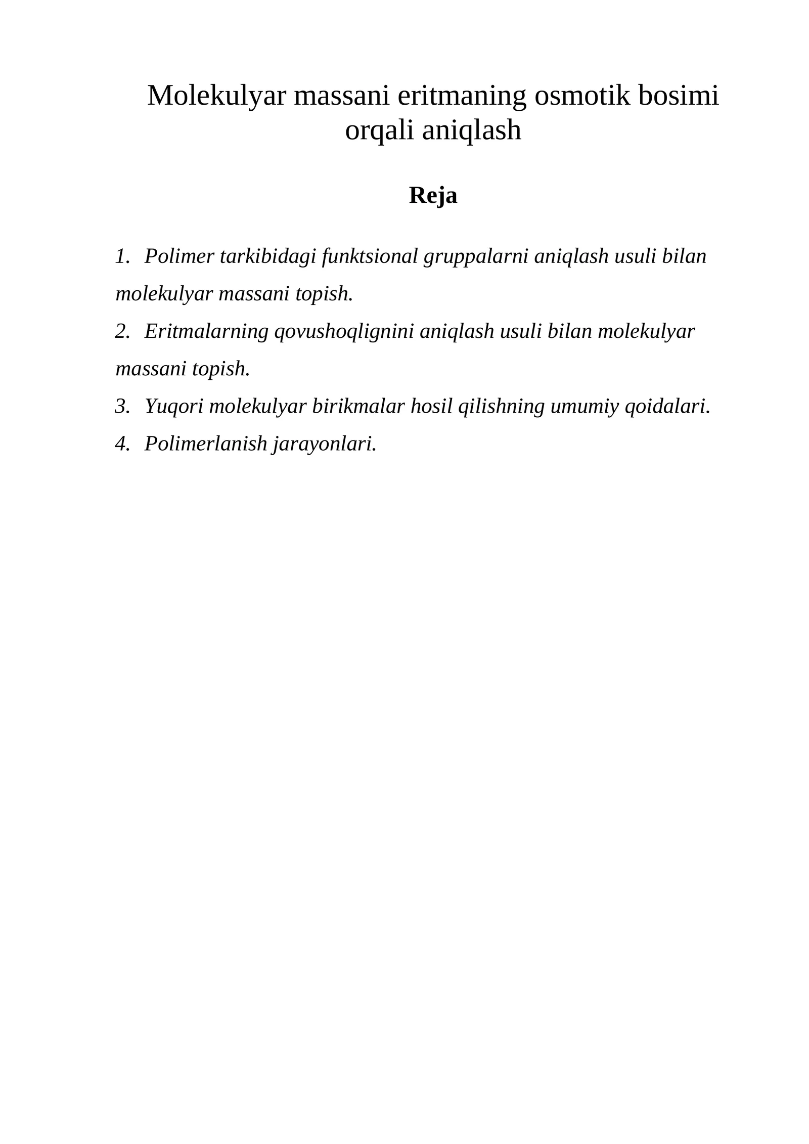 Molekulyar massani eritmaning osmotik bosimi orqali aniqlash