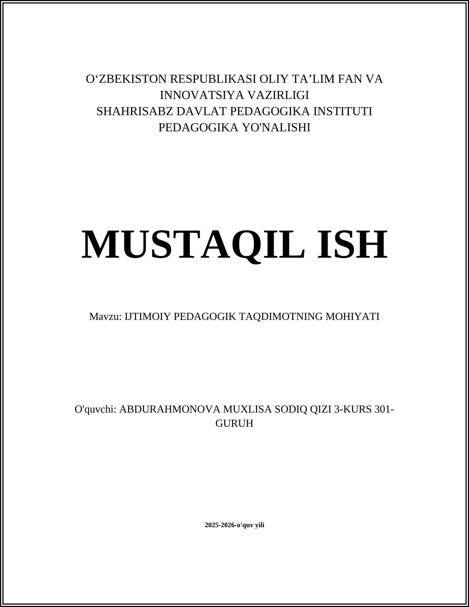 IJTIMOIY PEDAGOGIK TAQDIMOTNING MOHIYATI