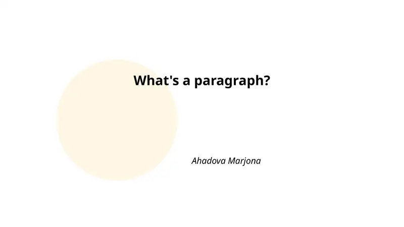 What's a paragraph?