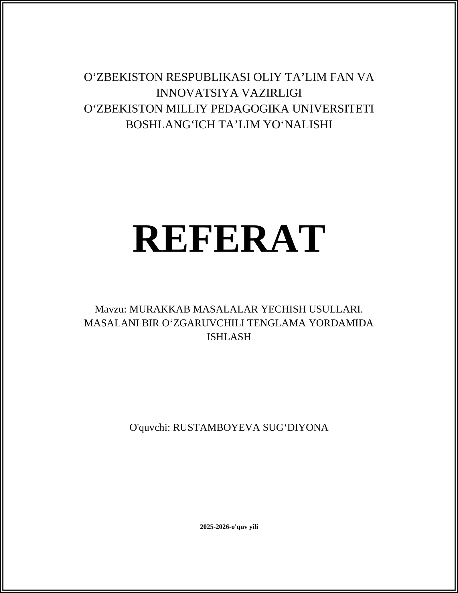 MURAKKAB MASALALAR YECHISH USULLARI