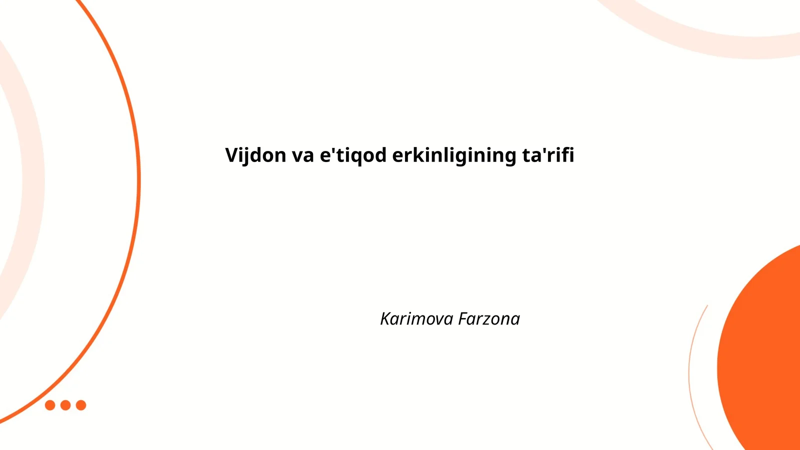 Vijdon va e'tiqod erkinligining ta'rifi