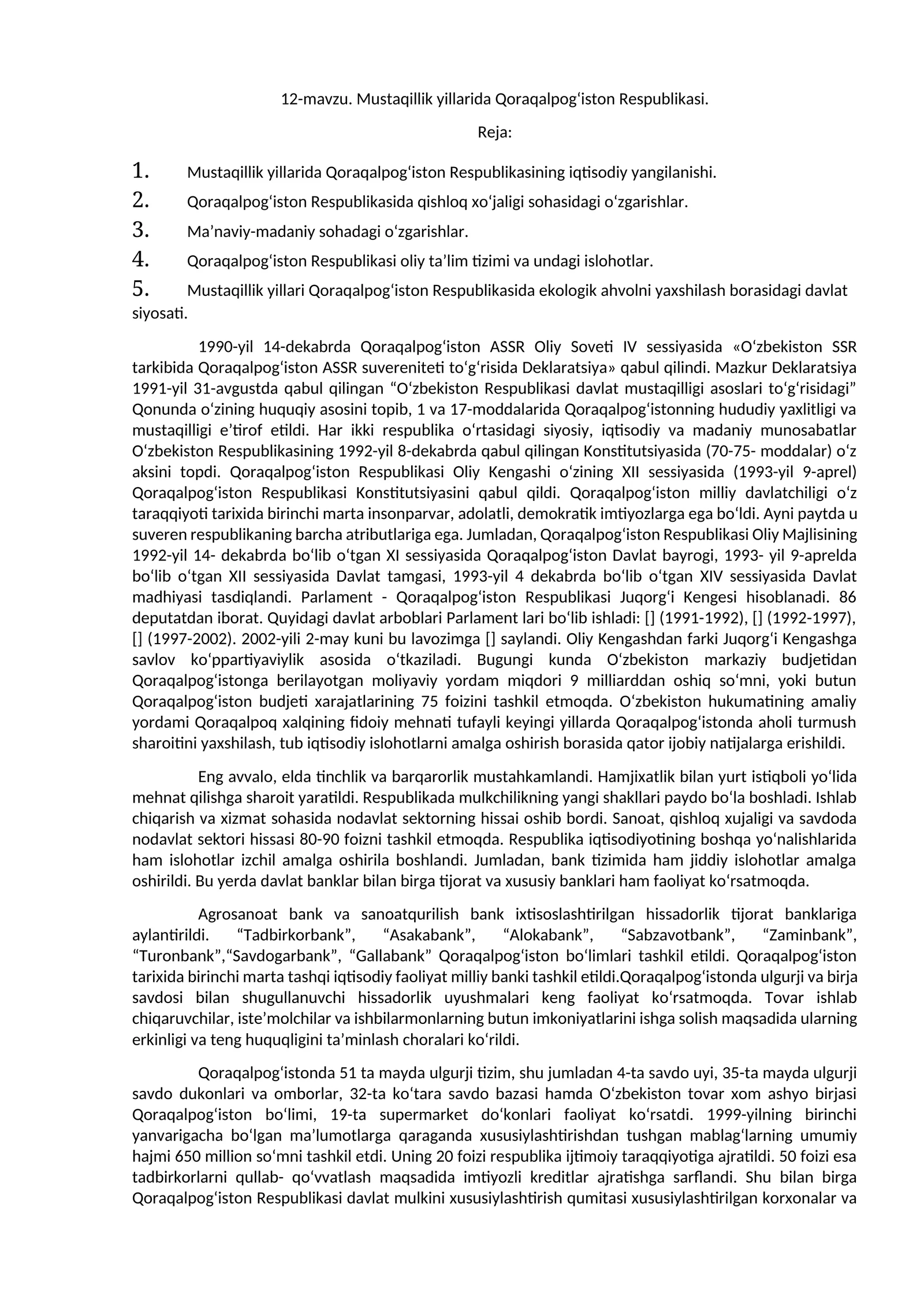 Mustaqillik yillarida Qoraqalpog‘iston Respublikasi