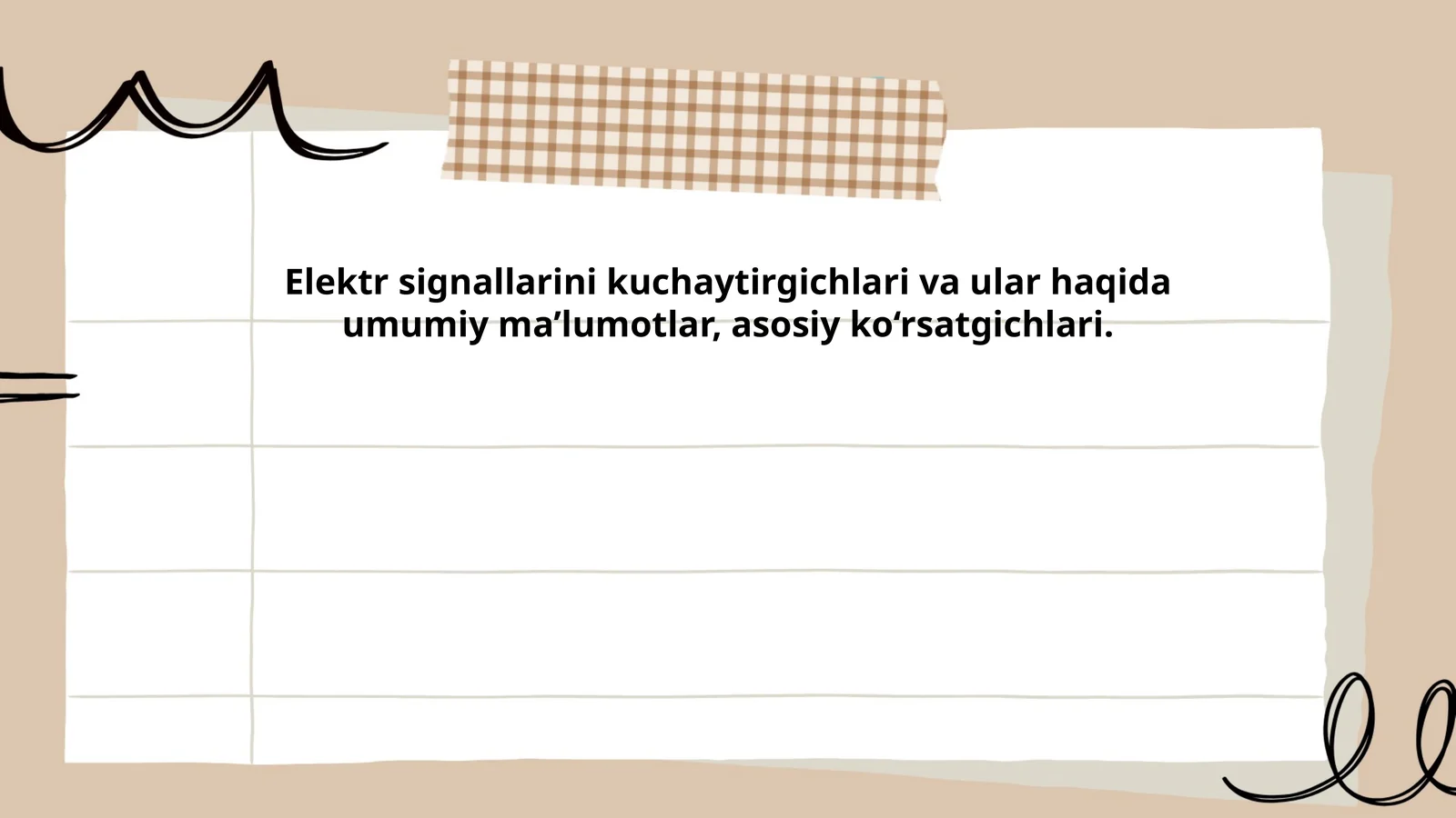 Elektr signallarini kuchaytirgichlari va ular haqida umumiy ma’lumotlar