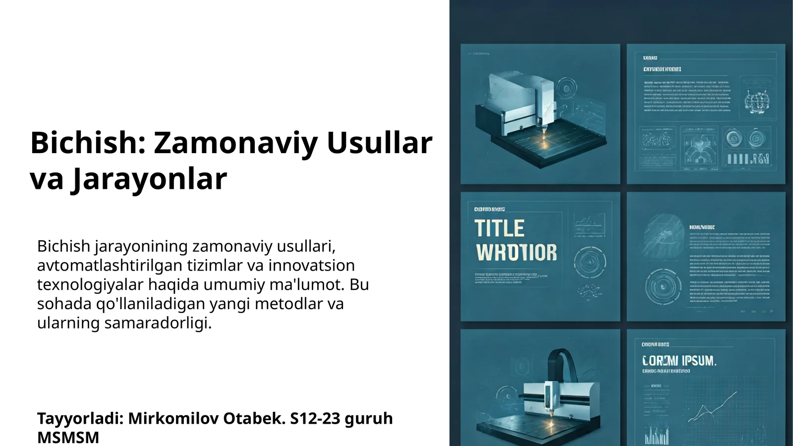 Bichish: Zamonaviy Usullar va Jarayonlar