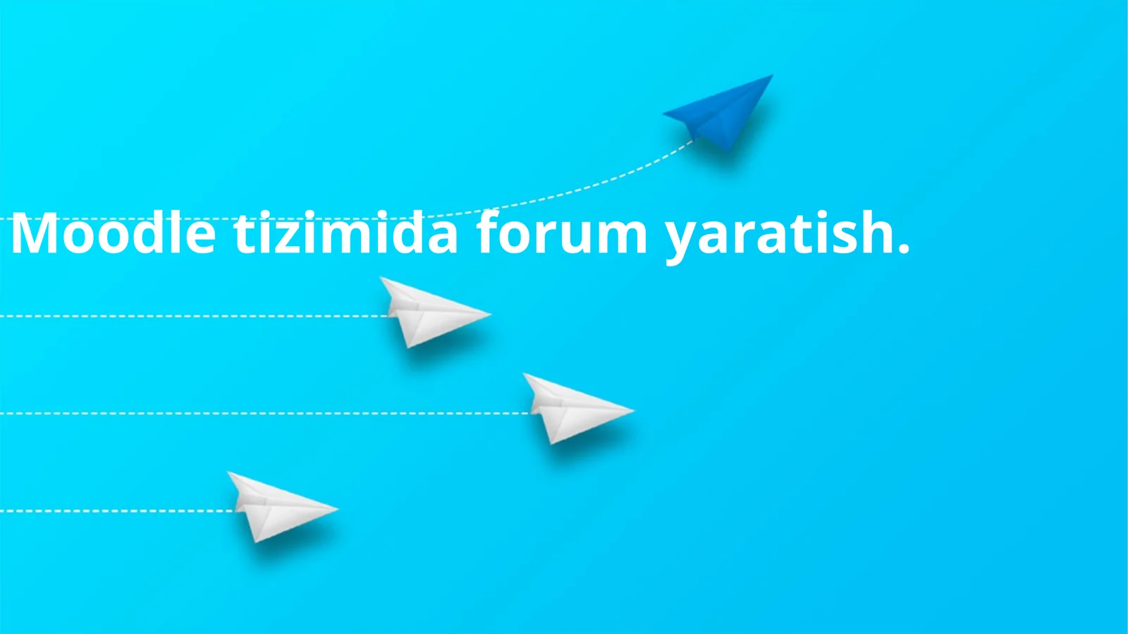Moodletizimidaforumyaratish