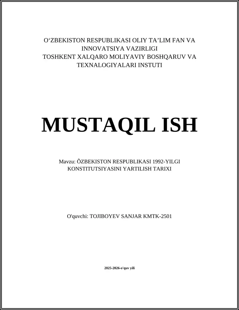 ÕZBEKISTON RESPUBLIKASI 1992-YILGI KONSTITUTSIYASINI YARTILISH TARIXI