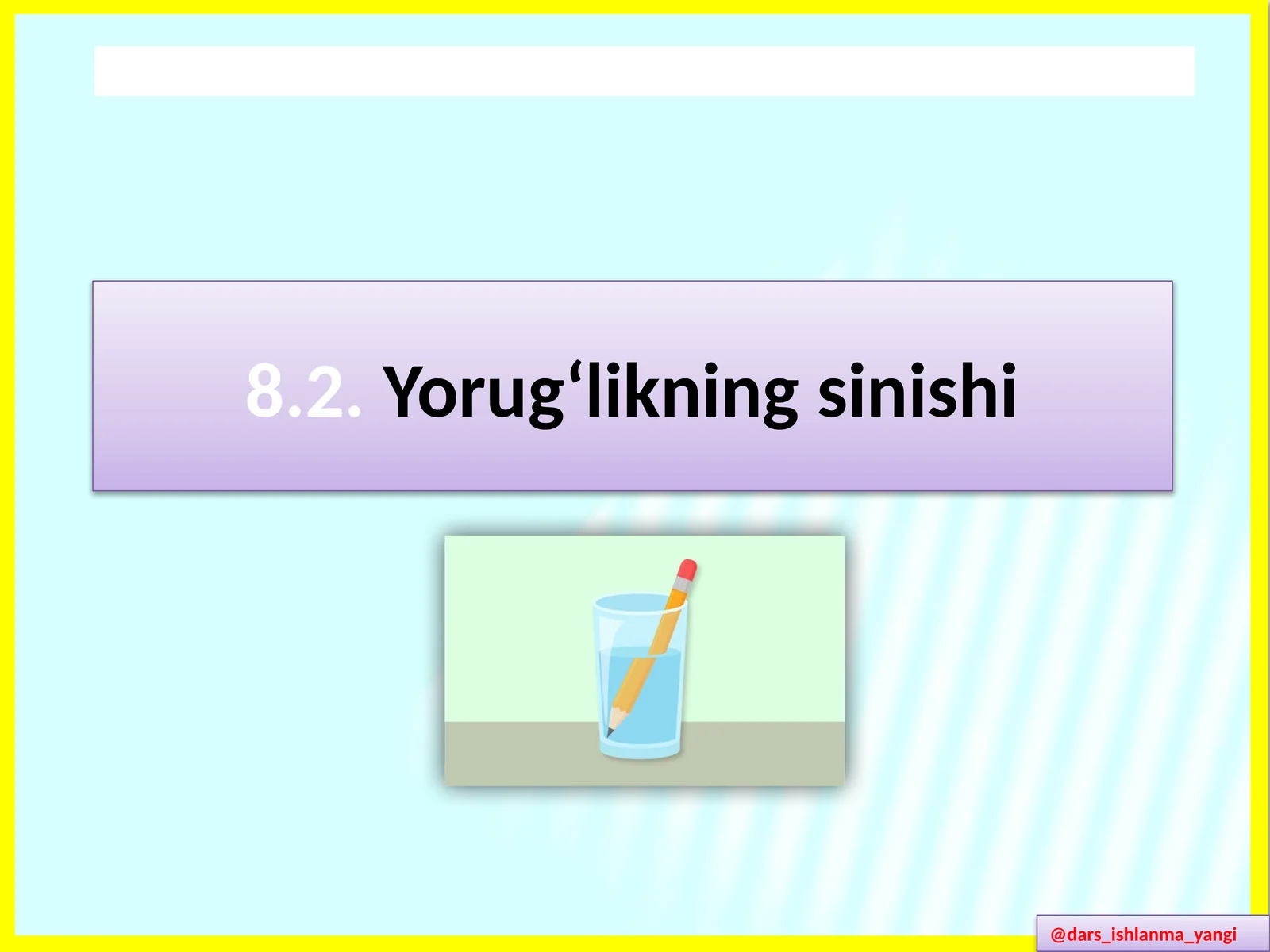 Yorug‘likning sinishi