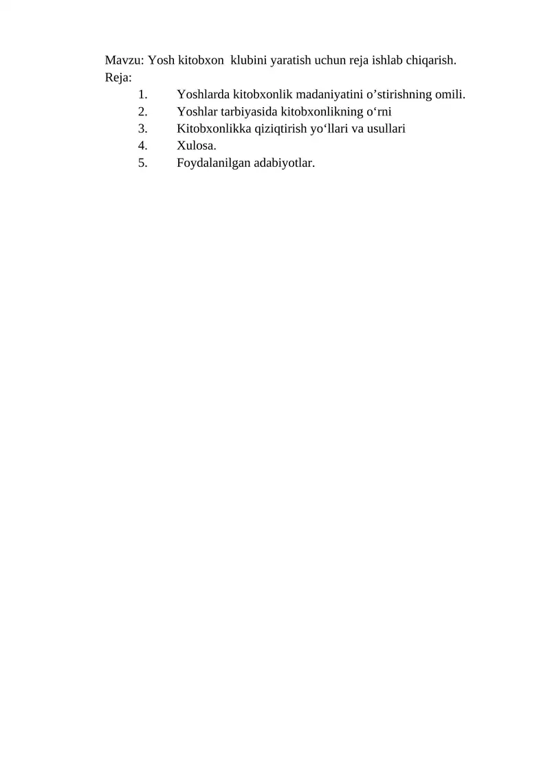 Yosh kitobxon klubini yaratish uchun reja ishlab chiqarish