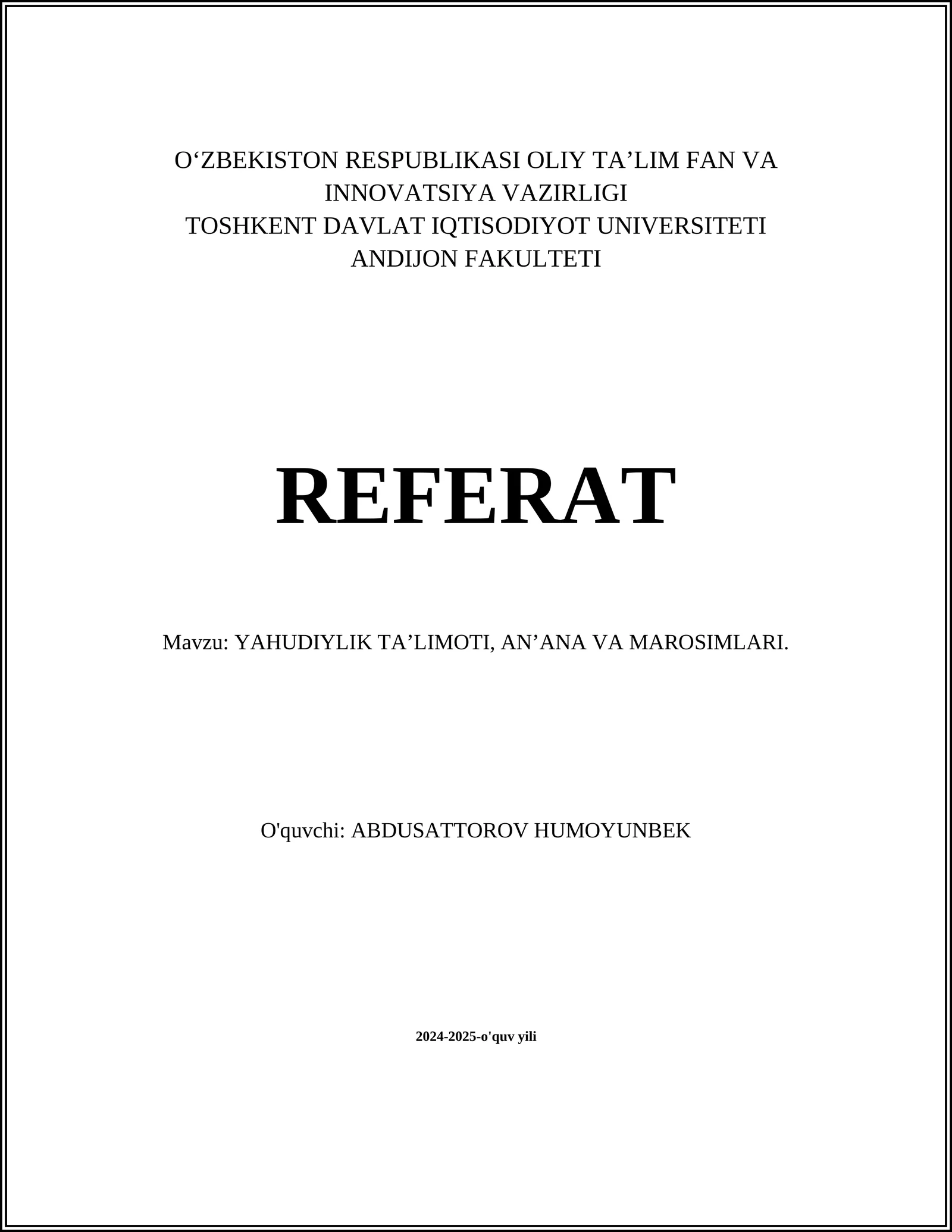 YAHUDIYLIK TA’LIMOTI, AN’ANA VA MAROSIMLARI
