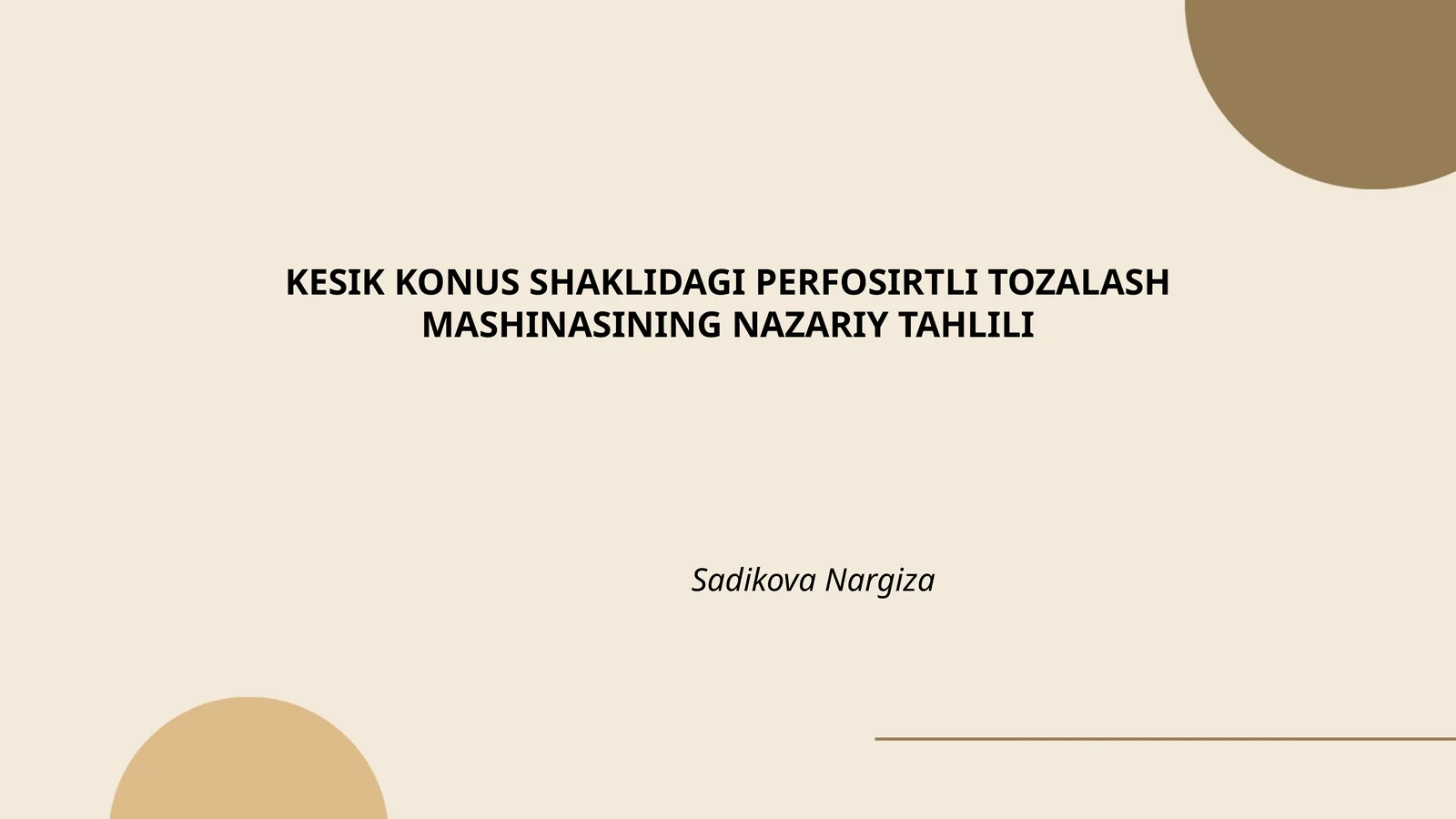 KESIK KONUS SHAKLIDAGI PERFOSIRTLI TOZALASH MASHINASINING NAZARIY TAHLILI