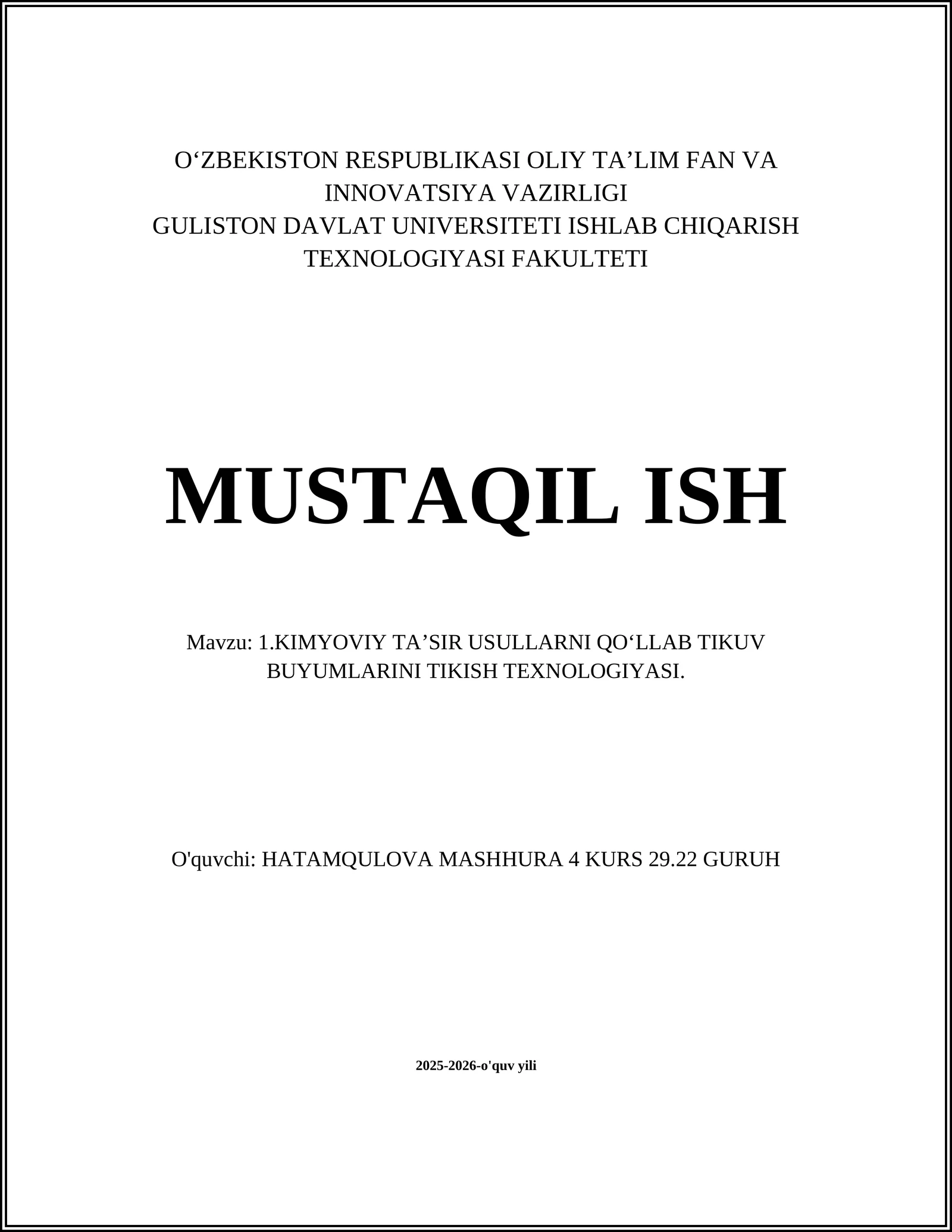 KIMYOVIY TAʼSIR USULLARNI QO‘LLAB TIKUV BUYUMLARINI TIKISH TEXNOLOGIYASI