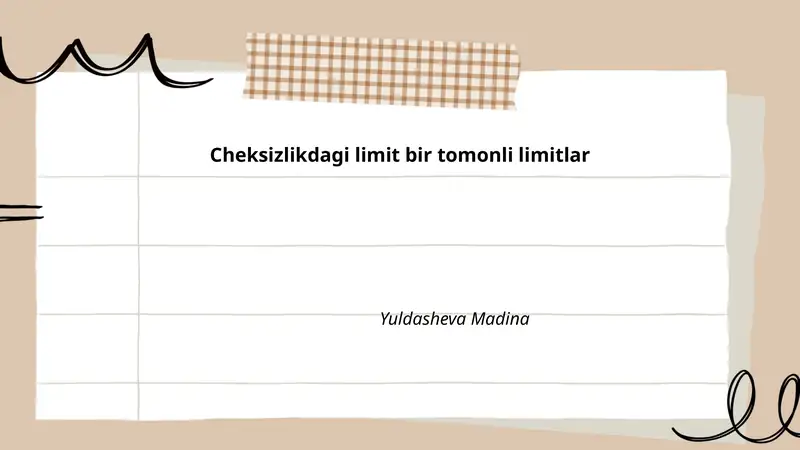 Cheksizlikdagi limit bir tomonli limitlar