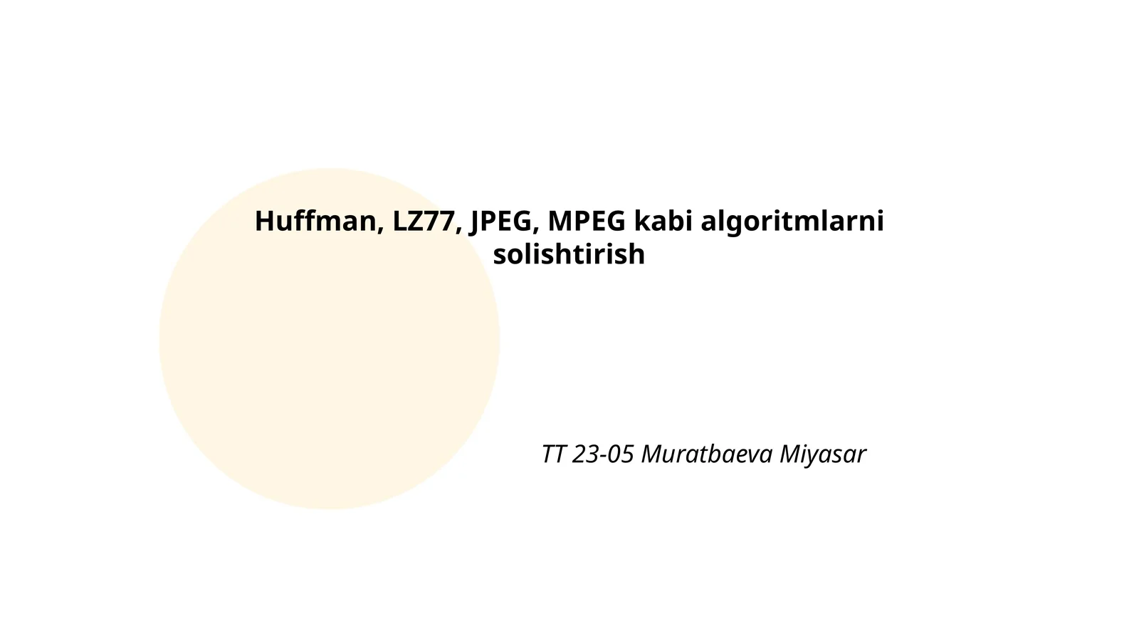 Huffman, LZ77, JPEG va MPEG'ning siqish turi: yo'qotuvchi va yo'qotilmaydigan farqlari