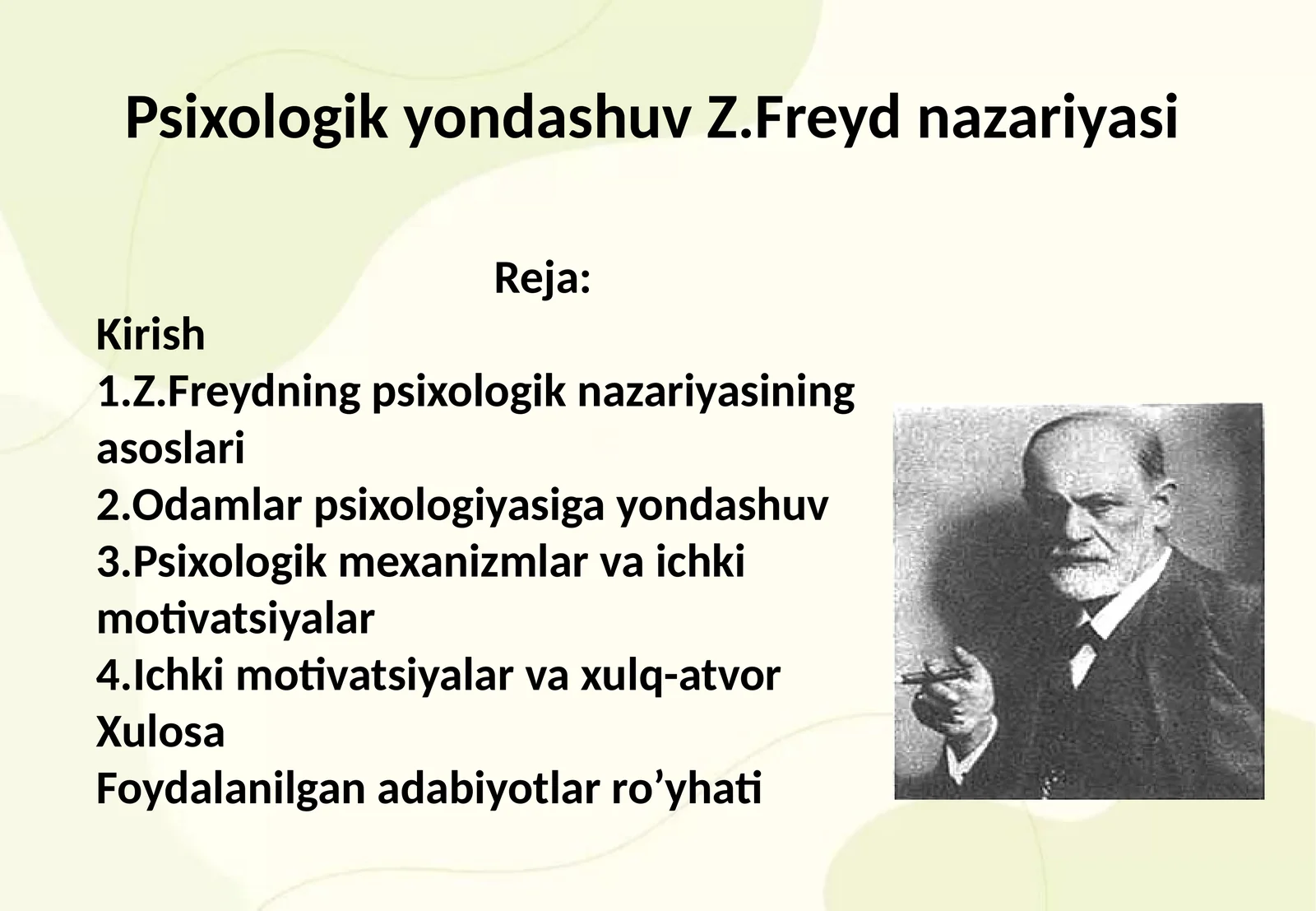 Psixologik yondashuv Z.Freyd nazariyasi