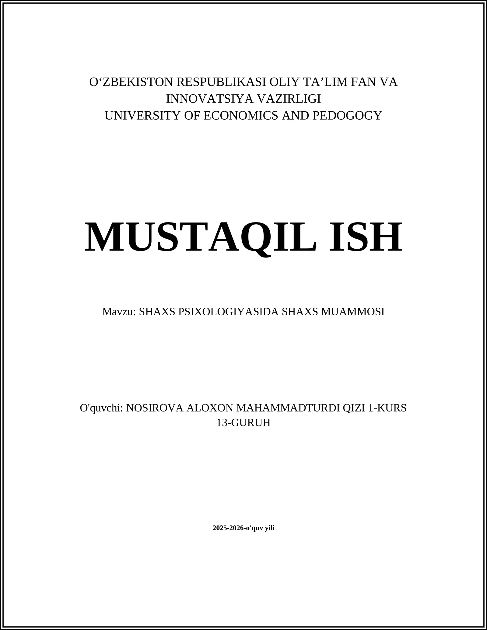 SHAXS PSIXOLOGIYASIDA SHAXS MUAMMOSI