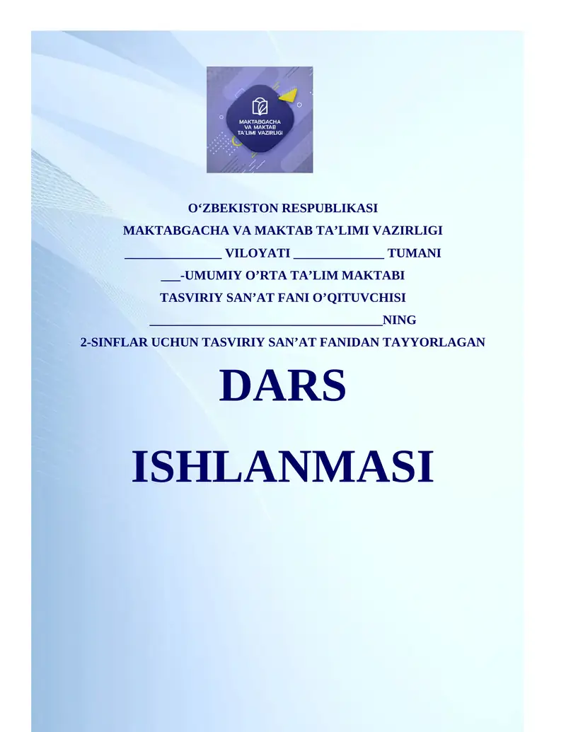 2-sinf Tasviriy san’at fanidan dars ishlanmasi