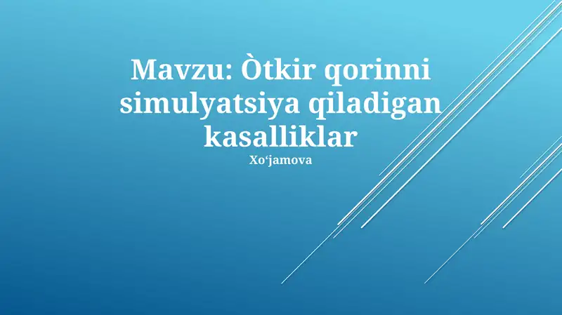 Òtkir qorinni simulyatsiya qiladigan kasalliklar