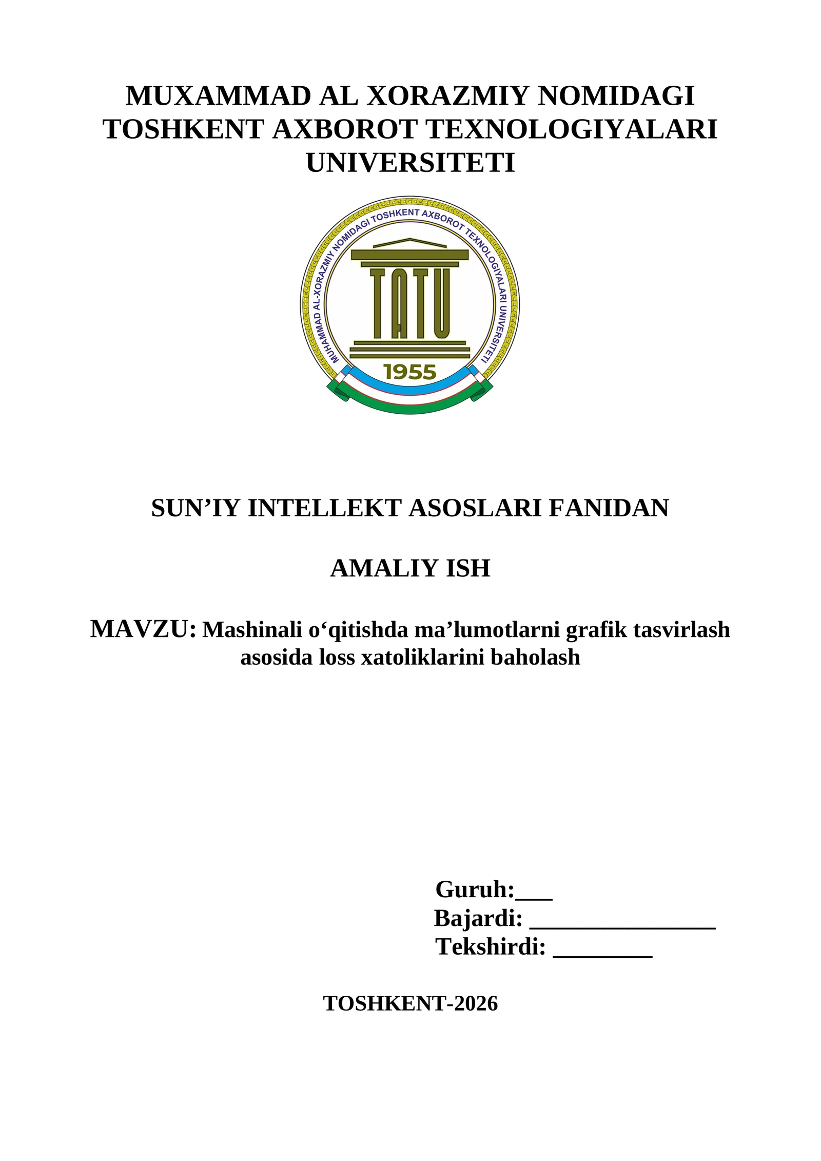 Mashinali o‘qitishda ma’lumotlarni grafik tasvirlash asosida loss xatoliklar