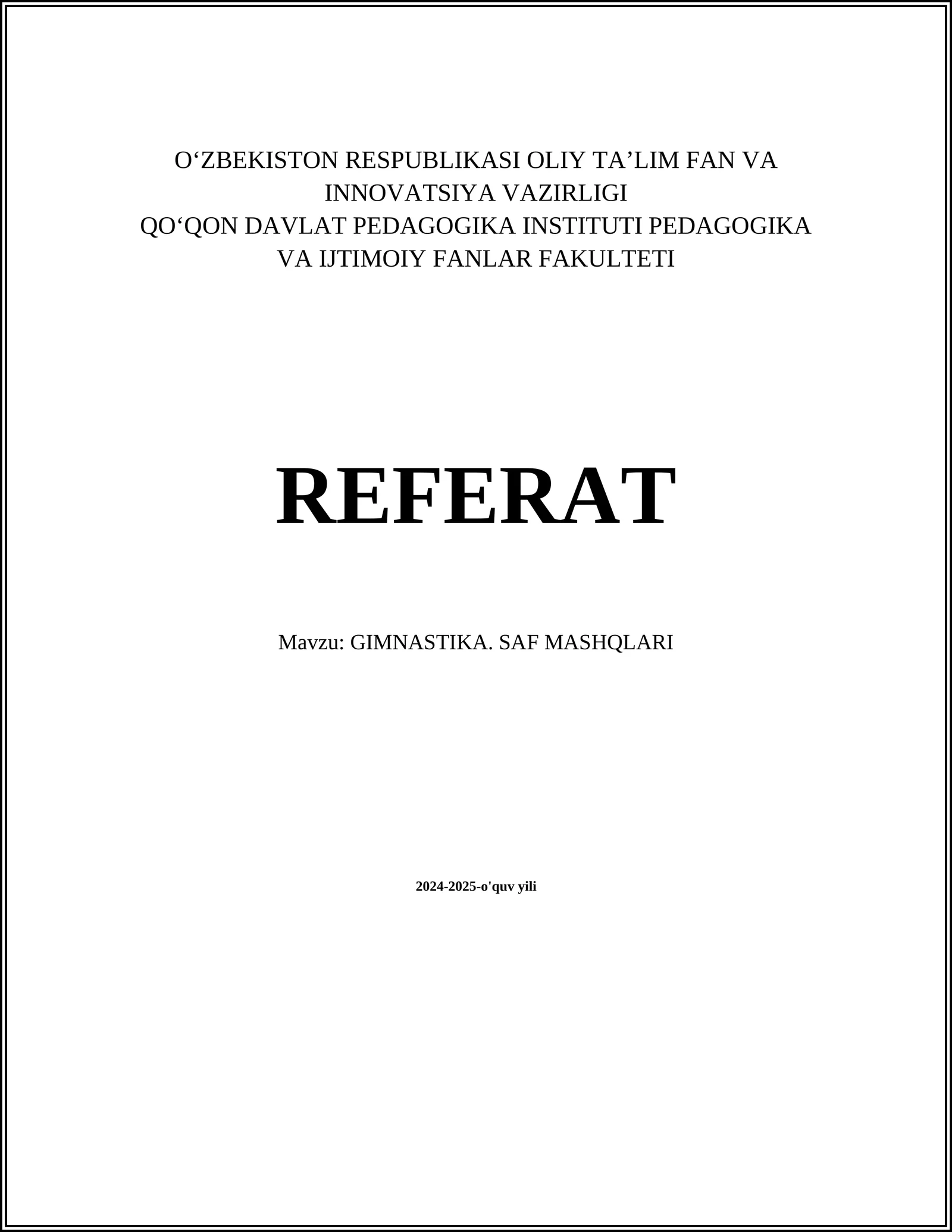 GIMNASTIKA. SAF MASHQLARI