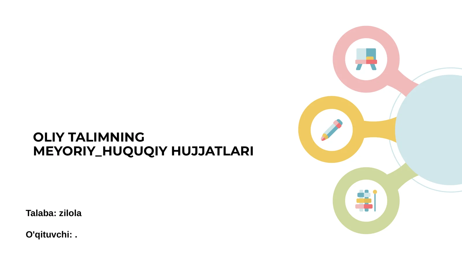 OLIY TALIMNING MEYORIY_HUQUQIY HUJJATLARI