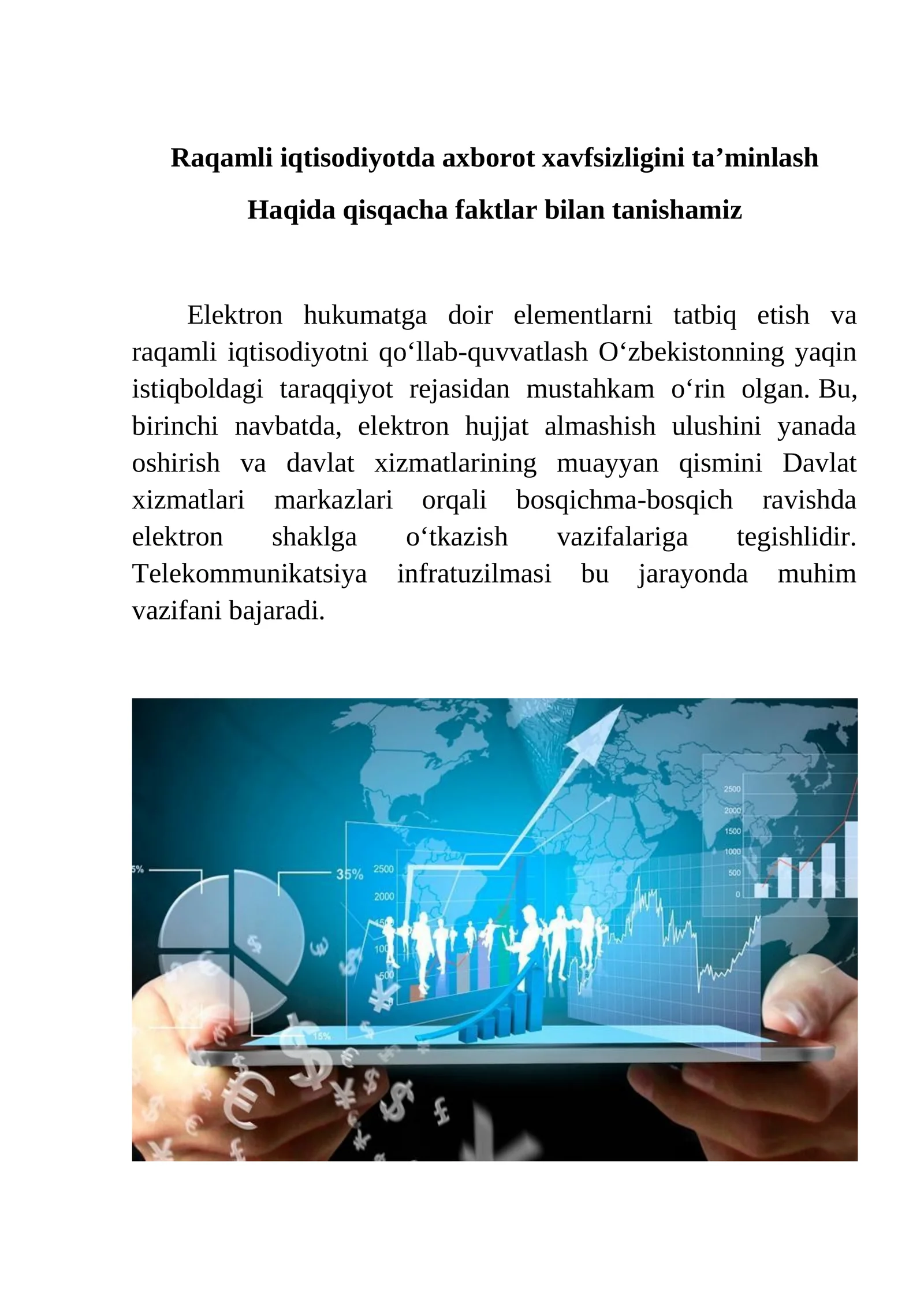 Raqamli iqtisodiyotda axborot xavfsizligini ta’minlash Haqida qisqacha faktlar bilan tanishamiz