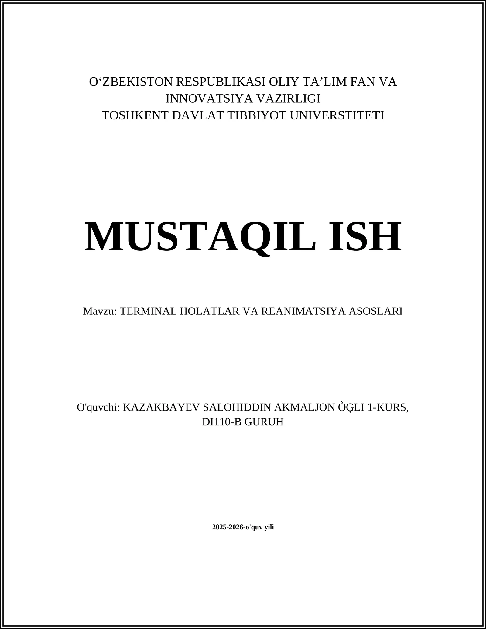 TERMINAL HOLATLAR VA REANIMATSIYA ASOSLARI