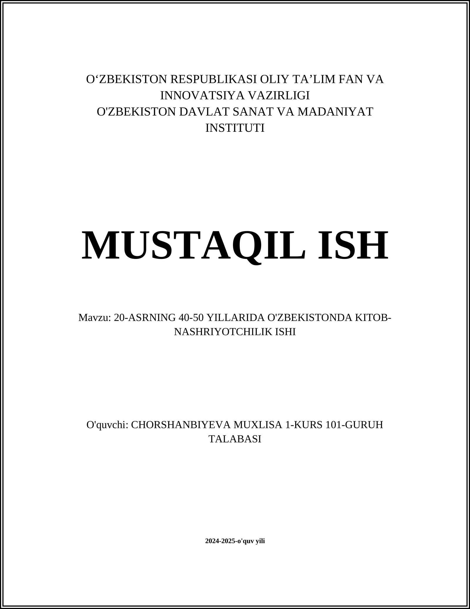 20-ASRNING 40-50 YILLARIDA O'ZBEKISTONDA KITOB- NASHRIYOTCHILIK ISHI
