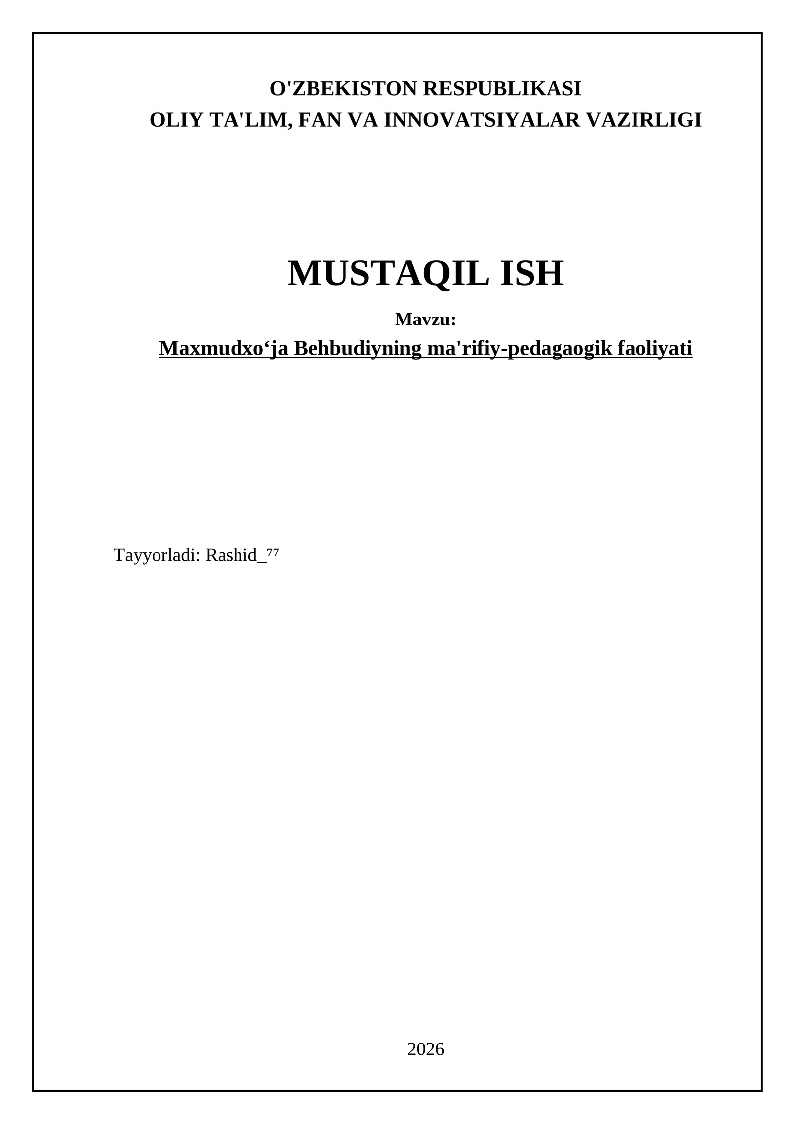Maxmudxoʻja Behbudiyning ma'rifiy-pedagaogik faoliyati