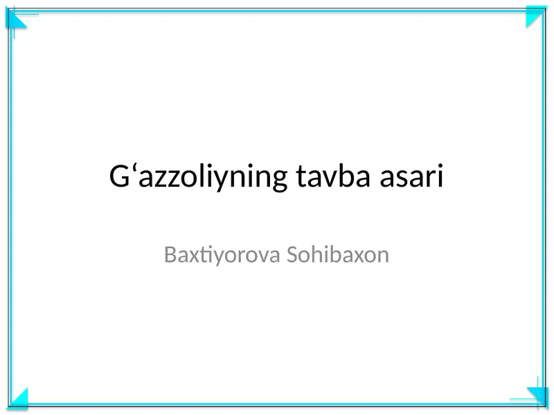 G‘azzoliyning tavba asari