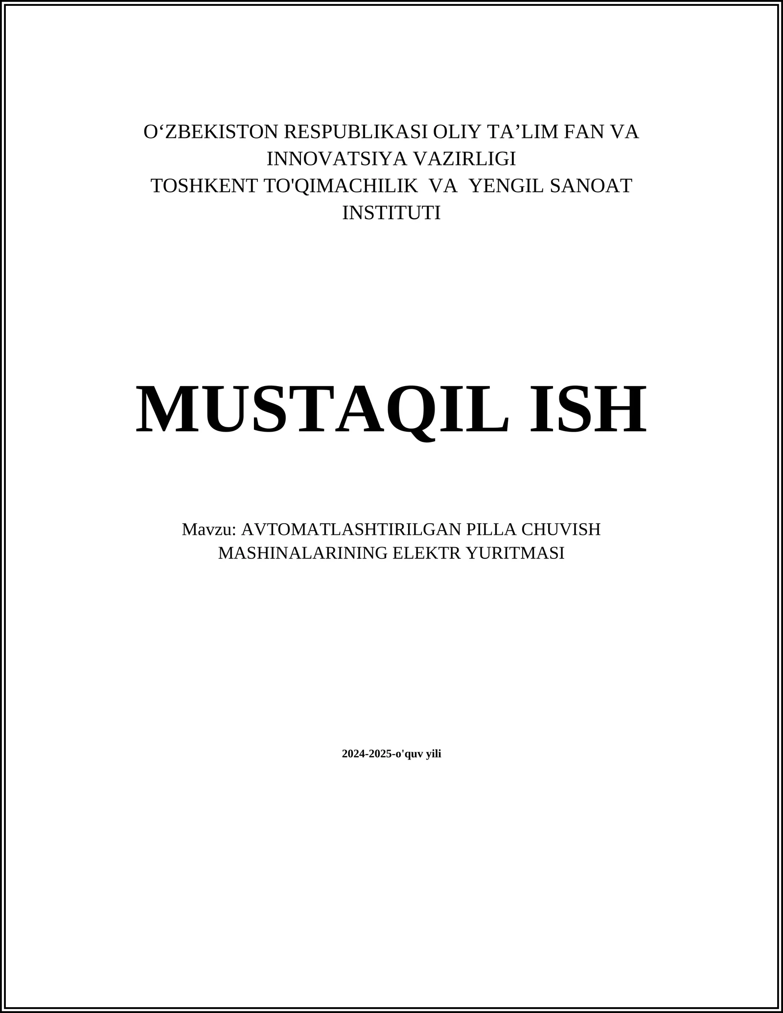 AVTOMATLASHTIRILGAN PILLA CHUVISH MASHINALARINING ELEKTR YURITMASI