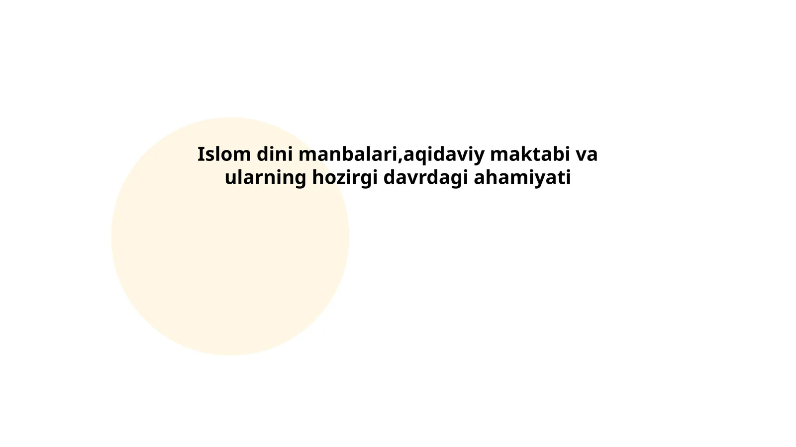 Islom dini asosiy manbalari