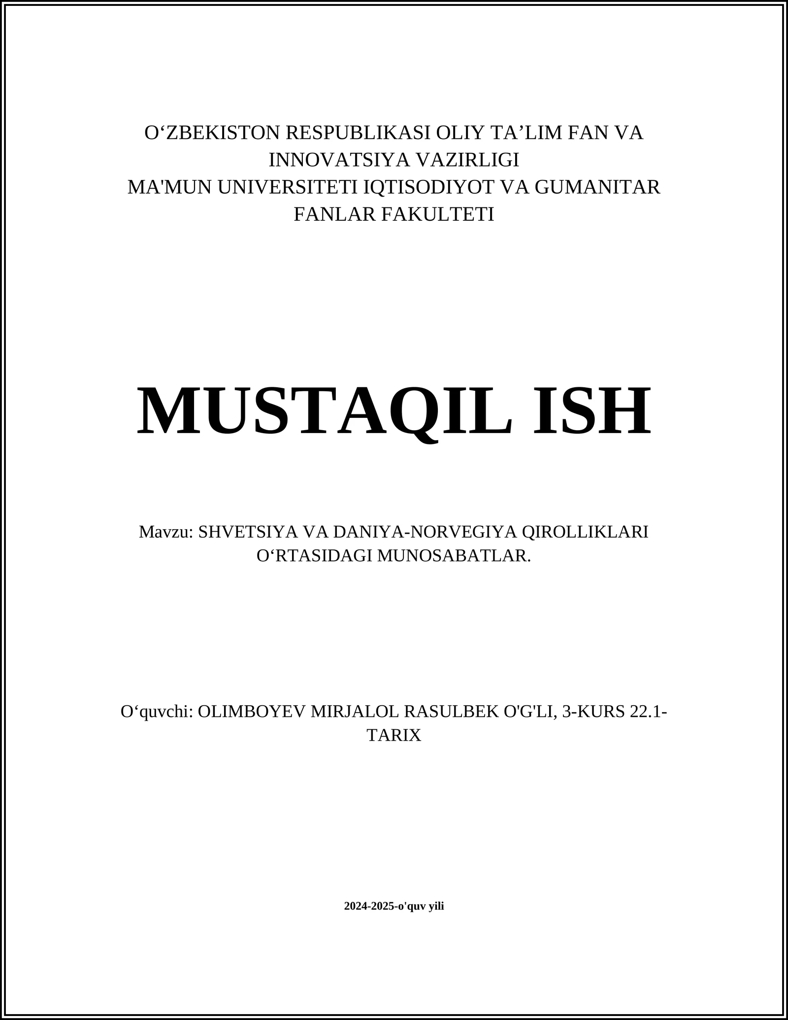 SHVETSIYA VA DANIYA-NORVEGIYA QIROLLIKLARI O‘RTASIDAGI MUNOSABATLAR