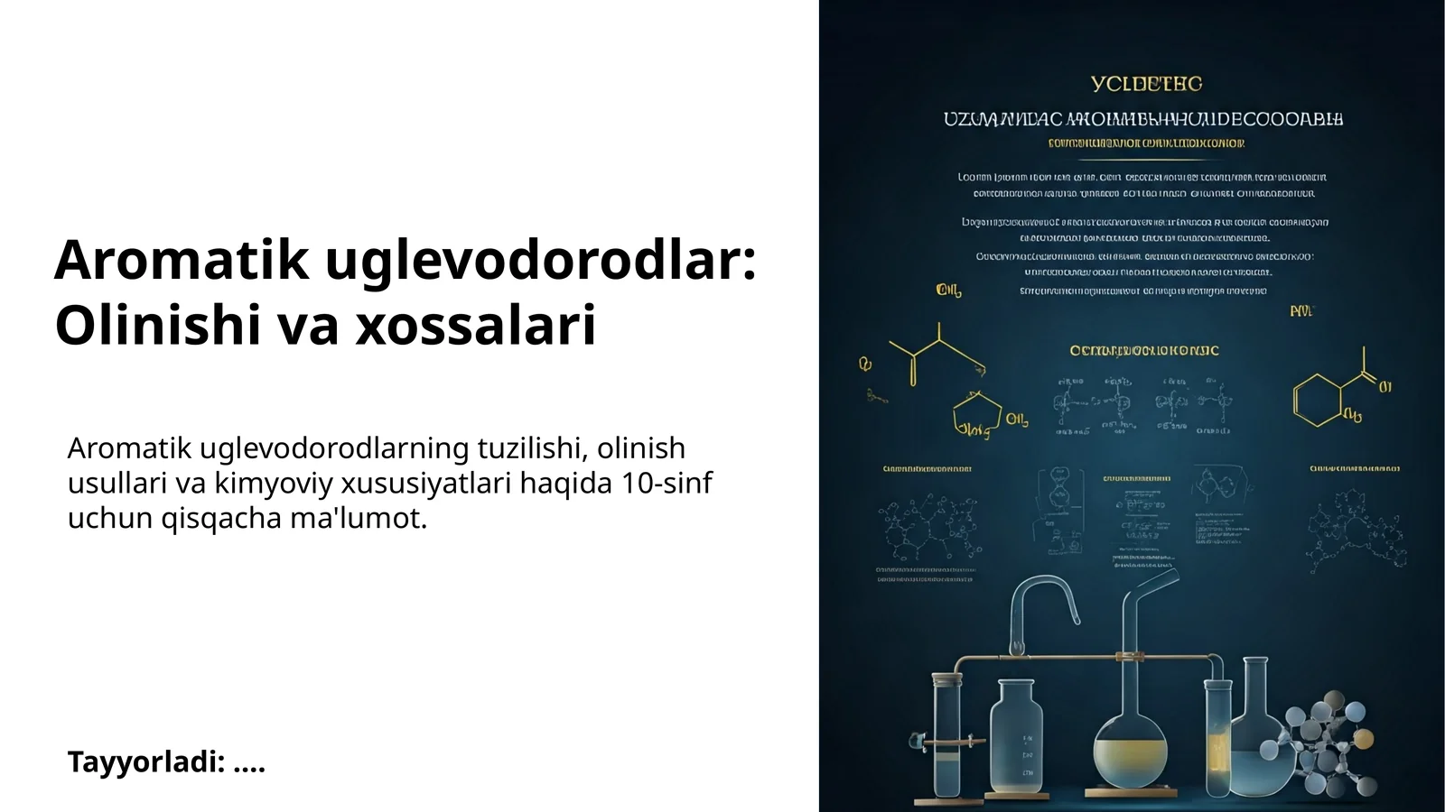 Aromatik uglevodorodlar: Olinishi va xossalari