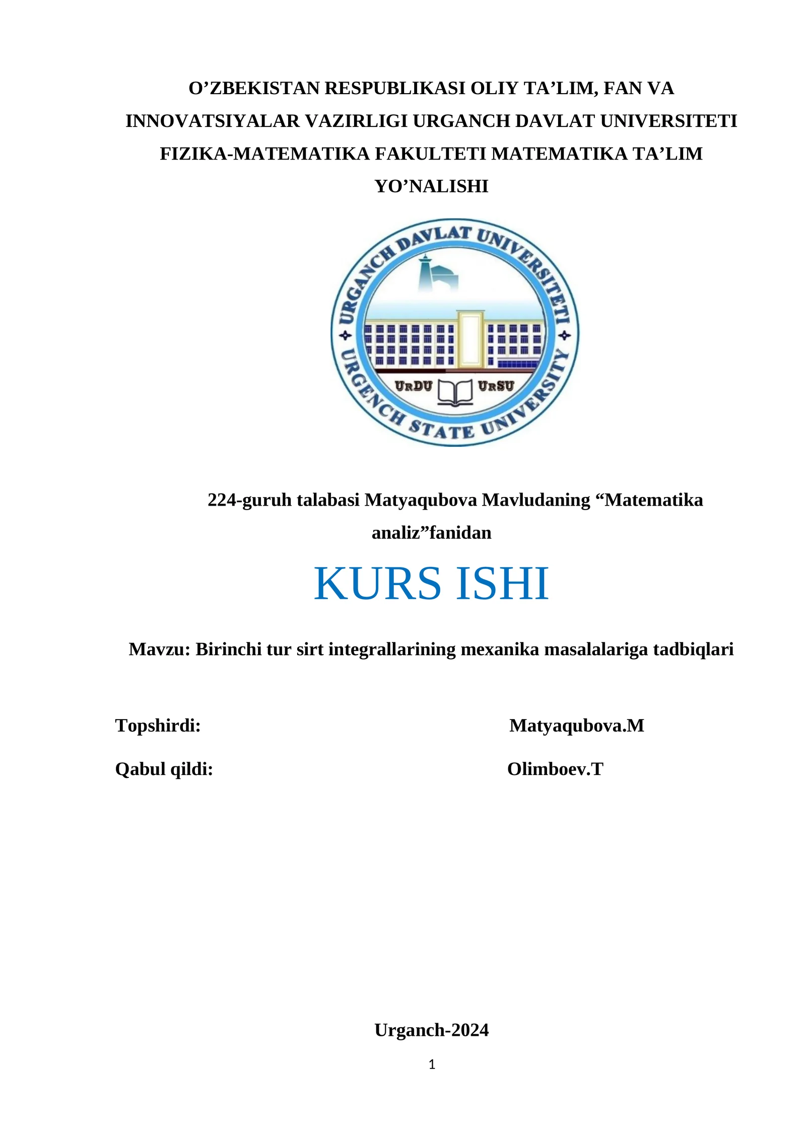 Birinchi tur sirt integrallarining mexanika masalalariga tadbiqlari