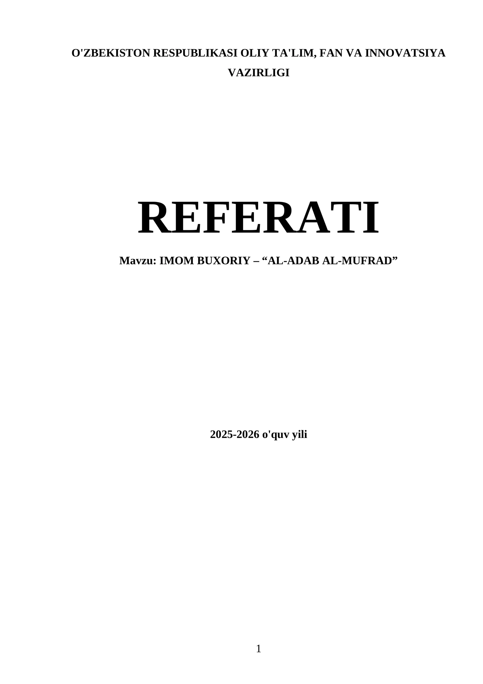 IMOM BUXORIY – “AL-ADAB AL-MUFRAD”